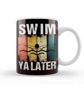 Vintage Swim Ya Later Swimmer Water Sports Swimming Pool Kupa Bardak Porselen