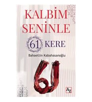 Kalbim Seninle 61 Kere