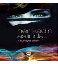 Her Kadın Aslında...