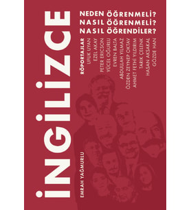 İNGİLİZCE - Neden Öğrenmeli, Nasıl Öğrenmeli, Nasıl Öğrendiler?