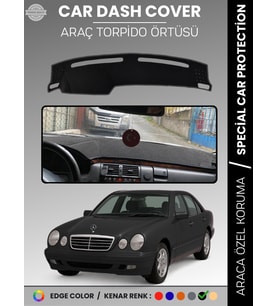MERCEDES E200 / E220 / E240 W210 (1995-2002) Torpido Örtüsü Premium Kalite Özel Kesim