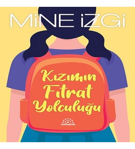 Kızımın Fıtrat Yolculuğu