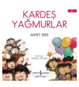 Kardeş Yağmurlar İş Bankası Kültür Yayınları