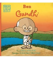 Ben Gandhi - Dünyayı Değiştiren Sıradan İnsanlar