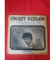Fikret Kızılok Plak Yumma Gözün Kör Gibi 45lik Dönem Plak