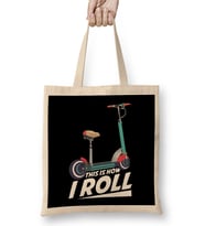 This Is How I Roll Cute & Funny Scooter Lover Pun Bez Çanta Uzun Saplı