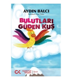 Bulutları Güden Kuş