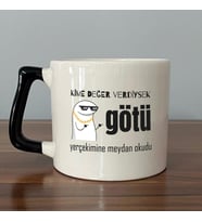 Kime Değer Verdiysek Götü Yerçekimine Meydan Okudu Baskılı Siyah Kulplu D Kupa