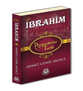 Peygamberler Tarihi - Hz.İbrahim (Ciltli)