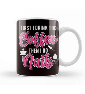 Coffee Nail Tech Manicurist Pedicurist Polish Gift Kupa Bardak Porselen