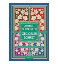 Geç Gelen Şöhret (Bez Ciltli)