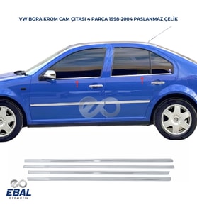 VW Bora Krom Cam Çıtası 4 prç. 1998-2004 P. Çelik