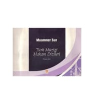 Muammer SUN Türk Müziği Makam Dizileri