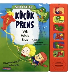 Küçük Prens ve Minik Kuş (Sesli )