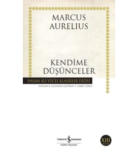 Kendime Düşünceler - Hasan Ali Yücel Klasikleri