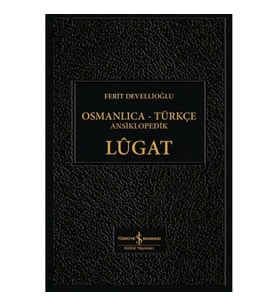 Osmanlıca-Türkçe Ansiklopedik Lûgat