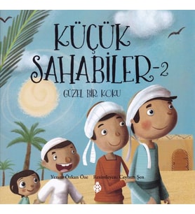 Küçük Sahabiler 2 - Güzel Bir Koku