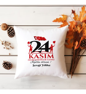 24 Kasım Öğretmenler Günü Yastık Kişiye Özel
