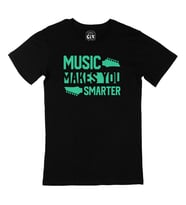 Music Makes You Smarter Siyah Tişört