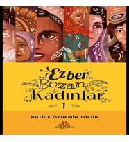 Ezber Bozan Kadınlar