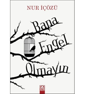 Bana Engel Olmayın