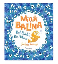 Minik Balina - Bol Balıklı Bir Hikaye