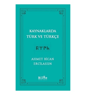 Kaynaklarda Türk Ve Türkçe