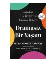 Dramasız Bir Yaşam