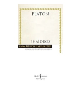Phaidros - Hasan Ali Yücel Klasikleri (Ciltli)