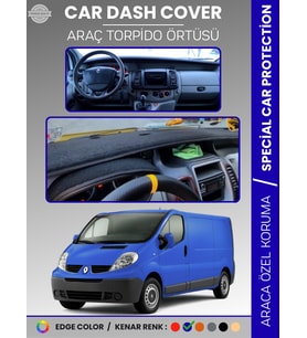 RENAULT TRAFIC 2 (2001-2014) Torpido Örtüsü Ön Göğüs Koruma Torpido Koruma Tam Uyum Çatlamayı Önler