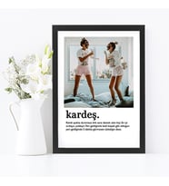 KİŞİYE ÖZEL TASARIM HEDİYE  KARDEŞ SİYAH SÖZLÜK  ANLAMI FOTOĞRAF ÇERÇEVESİ  21X30