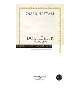 DÖRTLÜKLER HAYYAM - HASAN ALİ YÜCEL KLASİKLERİ