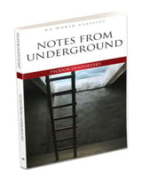 Notes From Underground - İngilizce Klasik Roman