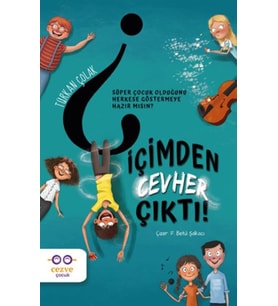İçimden Cevher Çıktı!