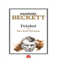 Felaket ve Sair Kısa Oyunlar