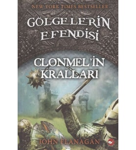 Gölgelerin Efendisi 08 - Clonmelin Kralları