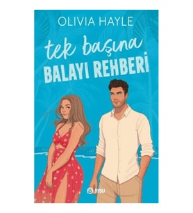 Tek Başına Balayı Rehberi