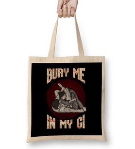 BJJ Bury Me In My Gi MMA Brazil Jiu Jitsu Fighter Bez Çanta Uzun Saplı
