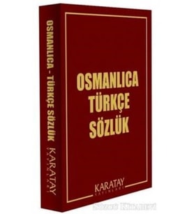 Osmanlıca Türkçe Sözlük