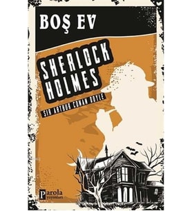 Boş Ev - Sherlock Holmes