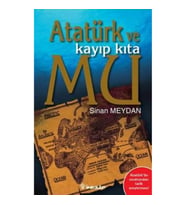 Atatürk ve Kayıp Kıta Mu