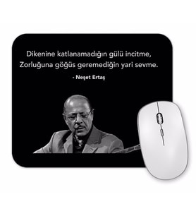 Neşet Ertaş Söz Mouse Pad