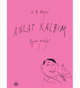 Anlat Kalbim