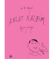 Anlat Kalbim