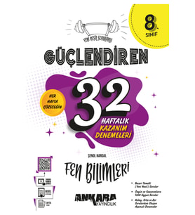 2025-2026 Müfredat 8. Sınıf Güçlendiren 32 Haftalık Fen Bilimleri Kazanım Denemeleri