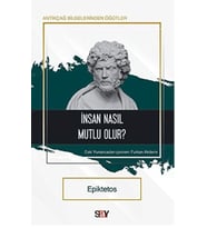 İnsan Nasıl Mutlu Olur?
