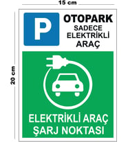 Metal Elektrikli Araç Şarj Noktası 15cm x 20cm Uyarı Levhası Yönlendirme Tabelası