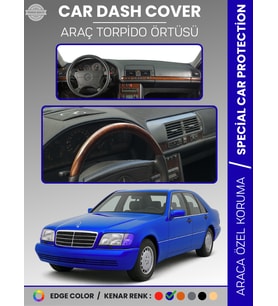 MERCEDES S CLASS W140 (1991-1998) Torpido Örtüsü Premium Kalite Torpido Koruma Özel Kesim UV Koruma