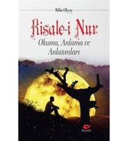 Risale-i Nur Okuma Anlama Ve Anlatımları