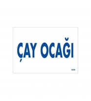 Mey İthalat® Çay Ocağı Uyarı Levhası 17,5X25 Kod:1658
